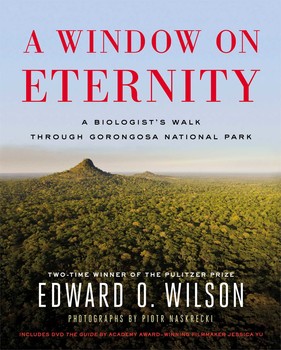 A Window on Eternity, EO Wilson's latest book